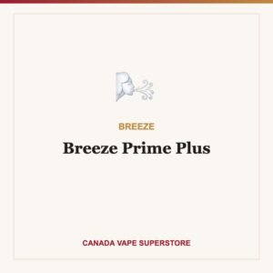 Breeze Prime Plus Disposable Vape Canada