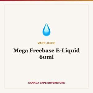Mega Freebase E-Liquid 60ml Canada